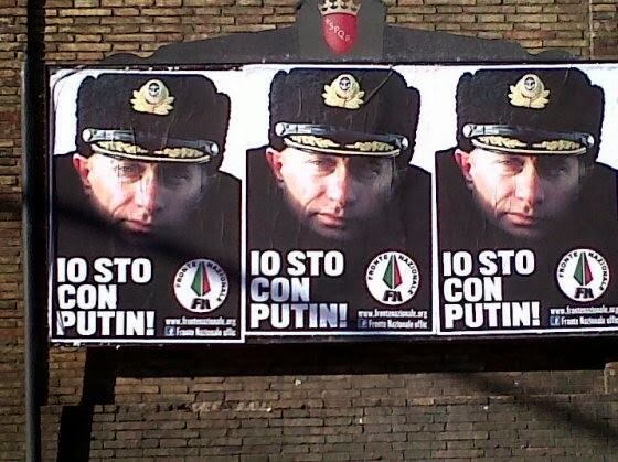 ‘I agree with Putin!’, the poster campaign launched by the Fronte Nazionale in 2013