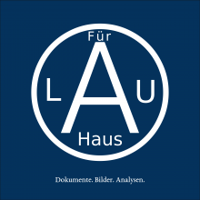 Cover von »Für Lau Haus. Dokumente. Bilder. Analysen.«
