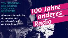 100 Jahre anderes Radio