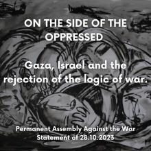 Auf der Seite der Unterdrückten. Gaza, Israel und die Ablehnung der Logik des Krieges