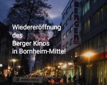 Sharepic mit Text "Wiedereröffnung des Berger Kinos in Bornheim Mitte". Im Hintergrund ist die Fassade des Kinos zu sehen.