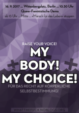 my body my choice - what the fuck berlin