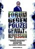 Forum gegen Polizeigewalt und Repression - Kundgebung am 8. August "vor der Haustür" von NRW-Innenminister Herbert Reul in Leichlingen