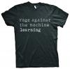 T-Shirt mit der Aufschrift "rage against the machine learning"