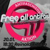 Bild mit einem Antifalogo und dem Text "free all antifas!" mit 3D-Effekt, darunter der Text "20.01. 18:30 Reinoldikirche"