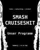 Auf schwarzem Hintergrund, links und rechts je ein halbes Kreuzfahrtschiff steht geschrieben: Talks / Networking / Protest - Smash Cruiseshit unser Programm - Hamburg 12. - 14. sep